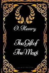 9781521914359-1521914354-The Gift of the Magi: By O. Henry - Illustrated