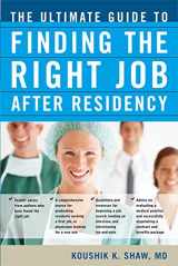 9780071461139-0071461132-The Ultimate Guide to Finding the Right Job After Residency