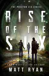 9781507590447-150759044X-Rise Of The Six: The Preston Six Series