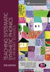 9781473908246-1473908248-Teaching Systematic Synthetic Phonics in Primary Schools (Transforming Primary QTS Series)