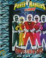 9781578400706-1578400708-Saban's Power Rangers Turbo in Simple Simon Says (Saban Powerhouse)