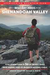 9781628420173-1628420170-AMC's Best Day Hikes in the Shenandoah Valley: Four-Season Guide to 50 of the Best Trails From Harpers Ferry to Jefferson National Forest