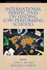 9781641133432-1641133430-International Perspectives on Leading Low-Performing Schools (Contemporary Perspectives on School Turnaround and Reform)