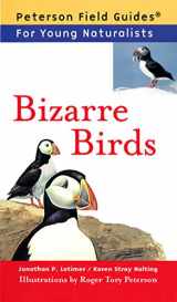 9780395922798-0395922798-Bizarre Birds (Peterson Field Guides for Young Naturalists)