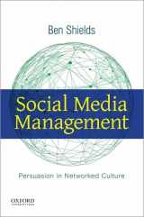 9780190296339-019029633X-Social Media Management: Persuasion in Networked Culture