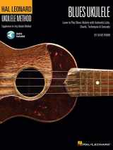 9781458422712-1458422712-Hal Leonard Blues Ukulele: Learn to Play Blues Ukulele with Authentic Licks, Chords, Techniques & Concepts (Hal Leonard Ukulele Method)