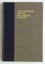 9780879693480-0879693487-DNA Topology and Its Biological Effects (Cold Spring Harbor Monograph Series)