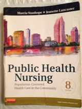 9780323241731-0323241735-Public Health Nursing: Population-Centered Health Care in the Community
