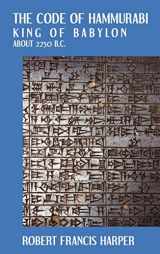 9781584770039-1584770031-The Code of Hammurabi (English, Akkadian and Akkadian Edition)