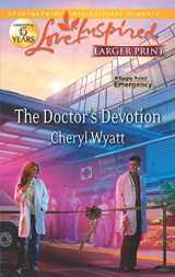 9780373816330-0373816332-The Doctor's Devotion (Eagle Point Emergency, 1)