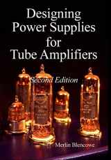 9780956154545-0956154549-Designing Power Supplies for Valve Amplifiers, Second Edition