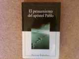 9781558831193-1558831193-El Pensamiento del Apostol Pablo (Paul: An Outline of His Theology) (English and Spanish Edition)