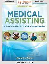9781337348782-1337348783-Bundle: Medical Assisting: Administrative and Clinical Competencies, 8th + Student Workbook +MindTap Medical Assisting, 2 terms (12 months) Printed Access Card