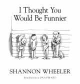 9781608863006-160886300X-I Thought You Would Be Funnier Vol. 3