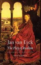 9781861898203-1861898207-Jan van Eyck: The Play of Realism, Second Updated and Expanded Edition