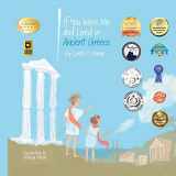 9781523234295-1523234296-If You Were Me and Lived in...Ancient Greece: An Introduction to Civilizations Throughout Time