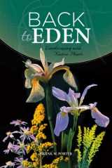 9781939710000-1939710006-Back to Eden: Landscaping with Native Plants