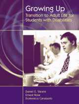 9780205442058-0205442056-Growing Up, Transition To Adult Life For Students With Disabilities