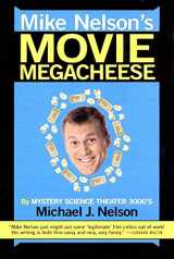 9780380814671-0380814676-Mike Nelson's Movie Megacheese
