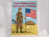9780883881729-0883881721-Our Fighting Men and Women Paper Soldiers