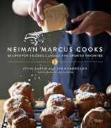 9780847843374-0847843378-Neiman Marcus Cooks: Recipes for Beloved Classics and Updated Favorites