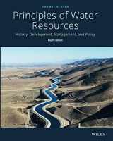 9781119441502-1119441501-Principles of Water Resources: History, Development, Management, and Policy, 4th Edition