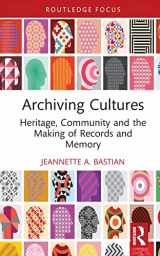 9780367548261-0367548267-Archiving Cultures (Routledge Studies in Archives)
