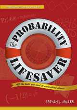 9780691149547-0691149542-The Probability Lifesaver: All the Tools You Need to Understand Chance (Princeton Lifesaver Study Guides)