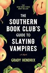 9781683692515-1683692519-The Southern Book Club's Guide to Slaying Vampires: A Novel