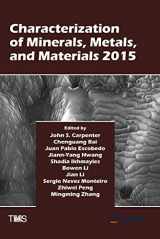 9783319486017-3319486012-Characterization of Minerals, Metals, and Materials 2015 (The Minerals, Metals & Materials Series)