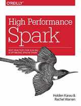 9781491943205-1491943203-High Performance Spark: Best Practices for Scaling and Optimizing Apache Spark