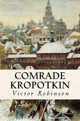 9781515073215-1515073211-Comrade Kropotkin