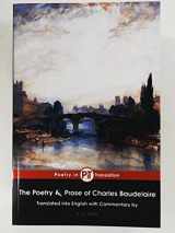 9781522854364-1522854363-The Poetry & Prose of Charles Baudelaire