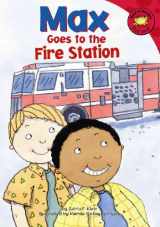 9781404852662-1404852662-Max Goes to the Fire Station (Read-It! Readers: The Life of Max) (Read-it! Readers. Red Level)