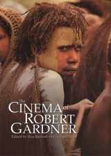 9781845207748-1845207742-The Cinema of Robert Gardner