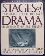 9780312020996-0312020996-Stages of drama: Classical to contemporary masterpieces of the theater