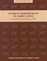 9780309069977-0309069971-Nutrient Requirements of Dairy Cattle: Seventh Revised Edition