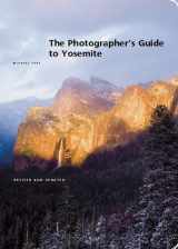 9781930238299-1930238290-The Photographer's Guide to Yosemite