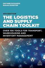 9781398613379-1398613371-The Logistics and Supply Chain Toolkit: Over 100 Tools for Transport, Warehousing and Inventory Management