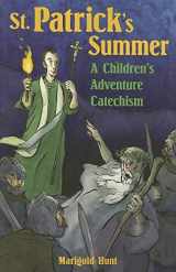9781928832928-192883292X-St. Patrick's Summer: A Children's Adventure Catechism