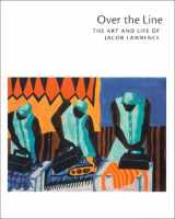 9780295979649-029597964X-Over the Line: The Art and Life of Jacob Lawrence