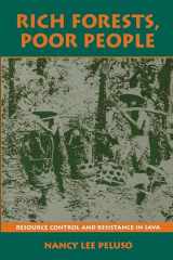 9780520089310-0520089316-Rich Forests, Poor People: Resource Control and Resistance in Java