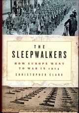 9780061146657-006114665X-The Sleepwalkers: How Europe Went to War in 1914