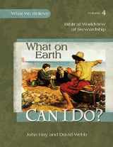 9781935495109-1935495100-What on Earth Can I Do?, Textbook