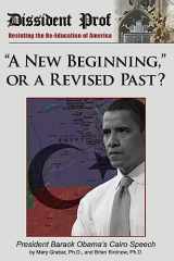 9780986018305-0986018309-"A New Beginning," or a Revised Past?: Barack Obama's Cairo Speech