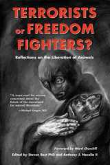 9781590560549-159056054X-Terrorists or Freedom Fighters?: Reflections on the Liberation of Animals