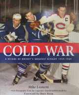 9780006391425-0006391427-Cold War Hockeys Greatest Rivalry