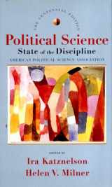 9780393051421-0393051420-Political Science: The State of the Discipline, Centennial Edition