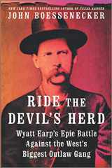 9781335015853-133501585X-Ride the Devil's Herd: Wyatt Earp's Epic Battle Against the West's Biggest Outlaw Gang