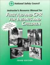 9780763707644-0763707643-First Aid & Cpr: Infants & Children, Instructor's Resource Manual